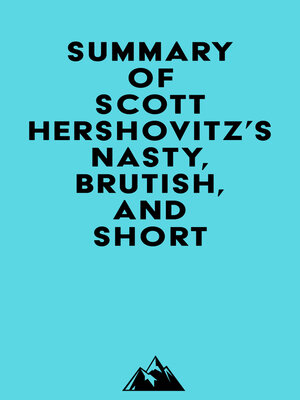 cover image of Summary of Scott Hershovitz's Nasty, Brutish, and Short